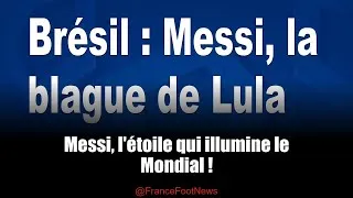 Miniature : Lula plaisante : Messi au Brésil ?