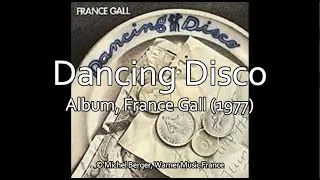 Miniature : Dancing Disco - France Gall (1977) Album complet