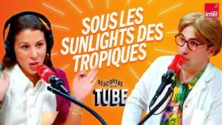 Miniature : Sous les sunlights des tropiques - Rencontre avec un tube