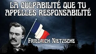 Miniature : Nietzsche Et La Culpabilité Que Tu Appelles Responsabilité