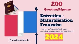 Miniature : 200 Questions d'entretien de naturalisation Française 2024