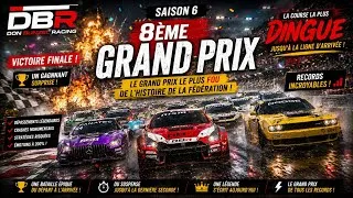 Miniature : Saison 6 . Course 8/12 . Le Meilleur GP de l'histoire de la fédération. LEGENDAIRE !!!