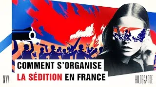 Miniature : Comment s'organise la sédition en France