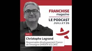 Miniature : Garden Ice Café, Christophe Legrand, Responsable développement France - Franchise Magazine