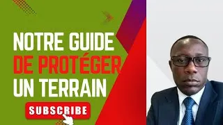Miniature : Suivez notre Guide pratique pour protéger votre terrain