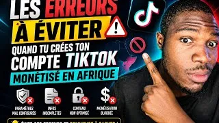 Miniature : Voici les erreurs a éviter lorsque tu viens de créé ton compte tiktok monétiser en Afrique 
