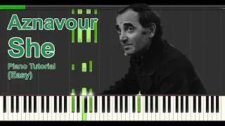 Miniature : Aznavour - She (Easy) --  Piano Tutorial