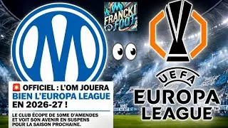 Miniature : 🚨 OFFICIEL : L'OM JOUERA L'EUROPA LEAGUE… MAIS À QUEL PRIX ? l'UEFA donne son verdict 👀 #om #uefa 