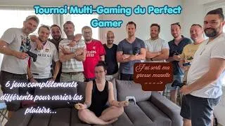 Miniature : Tournoi Multi-Gaming du "Perfect Gamer" sur 6 jeux Complétements différents. Qui sera le numéro 1 ?