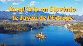 Miniature : Road trip de 15 jours en Slovénie - Un bijou en Europe, gros coup de cœur !
