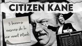Miniature : 3 bonnes raisons de voir CITIZEN KANE