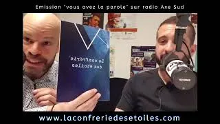 Miniature : Interview - Confrérie des étoiles - Radio Axe Sud