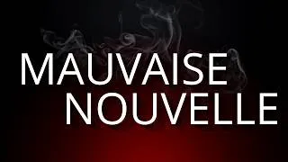 Miniature : Mauvaise nouvelle...