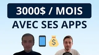 Miniature : Il génère 3000$ / mois avec ses applications 📱