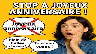 Miniature : Stop à "joyeux anniversaire" banal! Parlez comme un natif #apprendrelefrancais #parlerfrançais