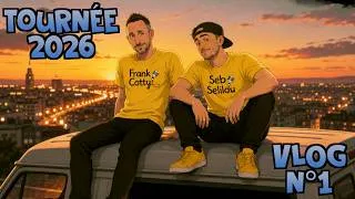 Miniature : TOURNEE D'ETE 2026 - VLOG n°1
