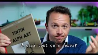 Miniature : 24. Tintin et l'Alph-Art (l'ultime étape du parcours de l'aventurier et conclusion de cette série)