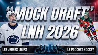 Miniature : Simulation repêchage LNH 2026 : Nos prédictions les plus audacieuses !