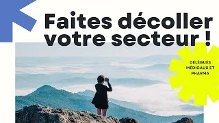 Miniature : 23-Faites DECOLLER votre secteur !