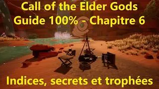 Miniature : Call of the Elder Gods - Guide Chapitre 6 à 100% (Enigmes, indices, secret & trophées)