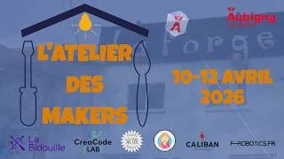 Miniature : L' ATELIER des MAKERS 2026