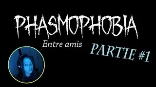 Miniature : Live multijoueur #1 - Phasmophobia entre amis ♥