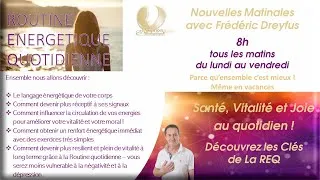 Miniature : Les matinales qui vous font du bien ! La Routine Energétique Quotidienne