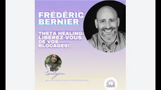 Miniature : Interview ThetaHealing pour le podcast "Éveil des Consciences"