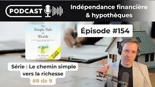 Miniature : Podcast #154 Le chemin simple vers la richesse #8 — Vanguard, CELI, REER et investir un gros montant