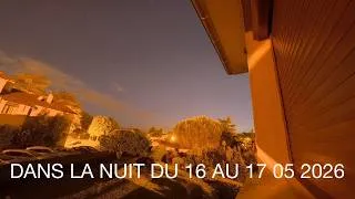 Miniature : DANS LA NUIT DU 16 AU 17 05 2026.