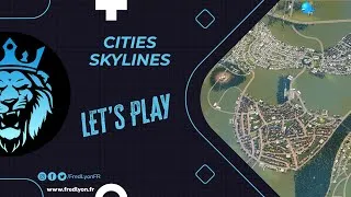 Miniature : [Gameplay/FR] Cities Skylines : On passe de 16k à 50k en créant une nouvelle ville ! Rediff twitch