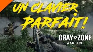 Miniature : Le meilleur Mapping clavier pour Gray Zone Warfare