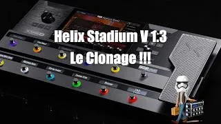 Miniature : HELIX STADIUM Firmware 1.3, Clonage de Pédales de Saturation + Tests Bluffants !