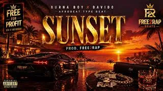 Miniature : BURNA BOY x DAVIDO Type Beat 2026 – “SUNSET” | Prod. FREE2RAP | FREE FOR PROFIT
