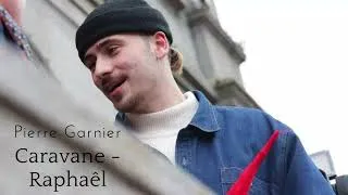 Miniature : Pierre Garnier - Caravane (Raphael)