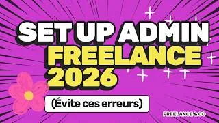 Miniature : Le setup administratif PARFAIT d'un freelance en 2026 (compta, banque, tréso...)
