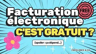 Miniature : Facturation électronique 2026 c'est gratuit ? Pas si vite…