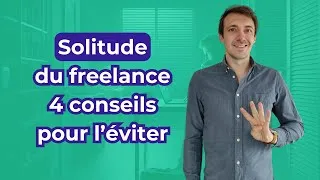 Miniature : 4 conseils pour éviter la solitude quand on est freelance