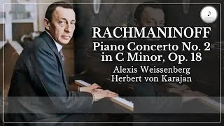 Miniature : Rachmaninoff: Piano Concerto No. 2 in C Minor, Op. 18 (Weissenberg, Karajan)