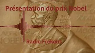 Miniature : Histoire du Prix - Prix Nobel 2018 #0 - Frekens Radio