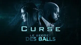 Miniature : Curse - Music Video from Le Secret des Balls