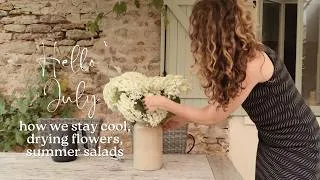 Miniature : July in the French countryside: book recommendations, how we keep the house cool, drying flowers...