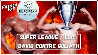 Miniature : SUPER LEAGUE / LDC : DAVID CONTRE GOLIATH