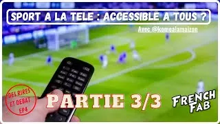 Miniature : Sport à la télé : accessible à tous ?🤔 ( Partie 3 sur 3 )