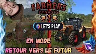 Miniature : On fait un remake de Retour vers le futur ! Farmer's Dynasty 2 Ep 6