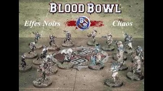 Miniature : Blood Bowl - Red Reapers (Elfes Noirs) Vs Neuvecelle Stranglers (Chaos) - Bowl du Lac, Semaine 3