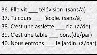 Miniature : Pour / Par / Sans / De / À - Choisir la bonne réponse 50 phrases