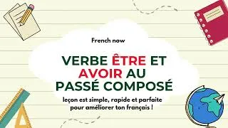 Miniature : Quand Utiliser ÊTRE et AVOIR au Passé Composé ? | Leçon Facile pour Débutants