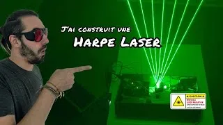 Miniature : Comment j'ai construit une harpe laser  !