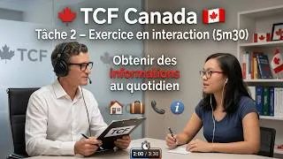 Miniature : TCF Canada 🇨🇦 - Tâche 2 - Exercice en interaction 🗣️ avec 2 min DE PRÉPARATION !